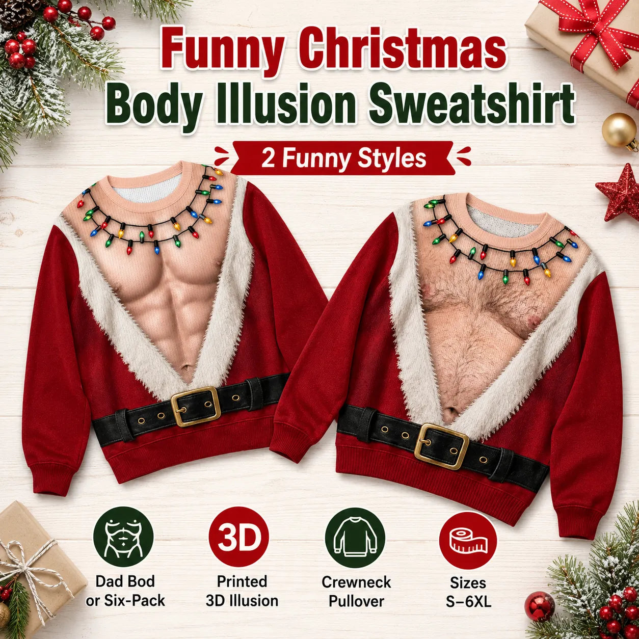 🎅😂 Funny Santa Body Christmas Sweatshirt — Wear the Laughs & Steal the Holiday Show! 🎄🔥