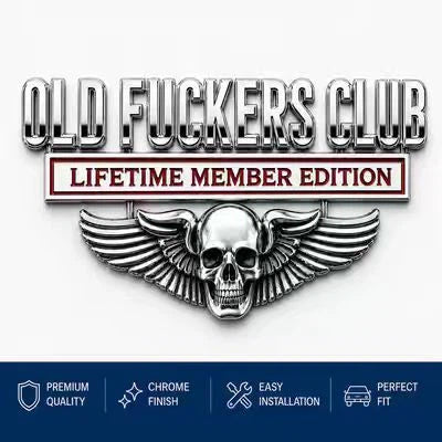 OLD F*CKERS CLUBMetal Car Emblem |Chrome Peel-and-StickBadge for Trucks, SUVs,Toolboxes & Garages